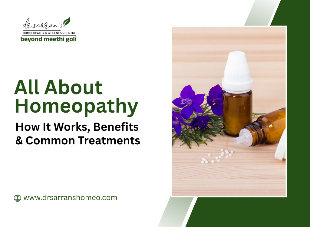 All About Homeopathy How It Works, Benefits & Common Treatments
