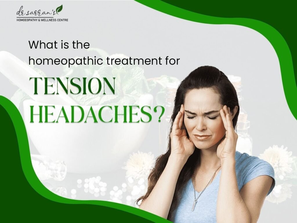 What is the homeopathic treatment for tension headaches? 9 homeopathy clinic in Mumbai, focusing on treatments for tension headaches by a qualified doctor.