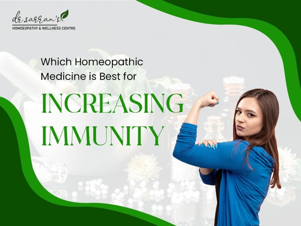 Which Homeopathic Medicine is Best for Increasing Immunity ? 5 Natural homeopathic remedies for boosting immunity and treating autoimmune diseases in Mumbai.
