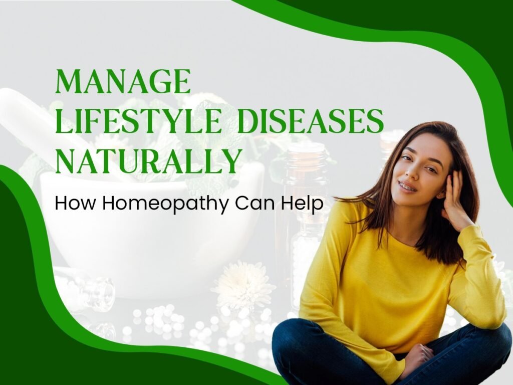 How Homeopathy Can Help Manage Lifestyle Diseases Naturally 3 Manage lifestyle diseases naturally with homeopathy - Best homeopathy doctor in Mumbai.