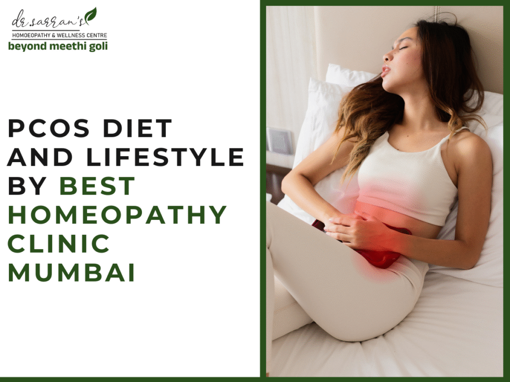 PCOS Diet and Lifestyle by Best Homeopathy Clinic Mumbai 7 best homeopathy clinic Mumbai