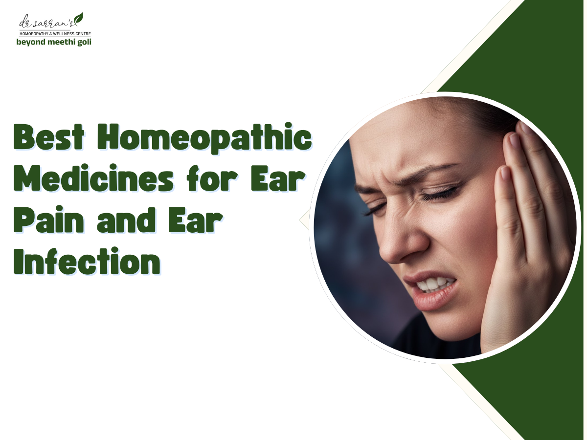 Best Homeopathic Medicines for Ear Pain