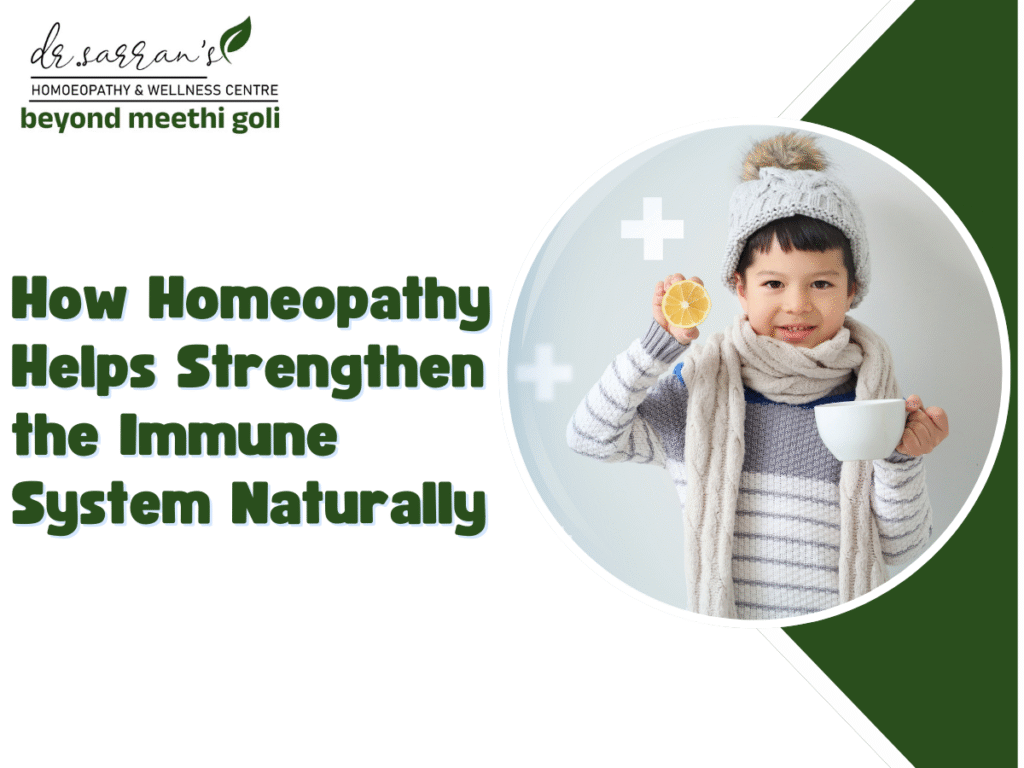 Homeopathy Helps Strengthen the Immune System