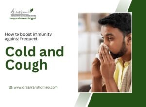 Tips to boost immunity naturally against frequent cold and cough with homeopathic remedies