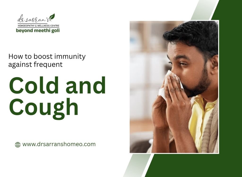 Tips to boost immunity naturally against frequent cold and cough with homeopathic remedies