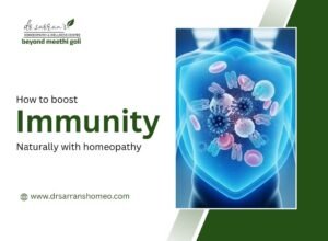 Natural ways to boost immunity with homeopathy for better health and infection prevention