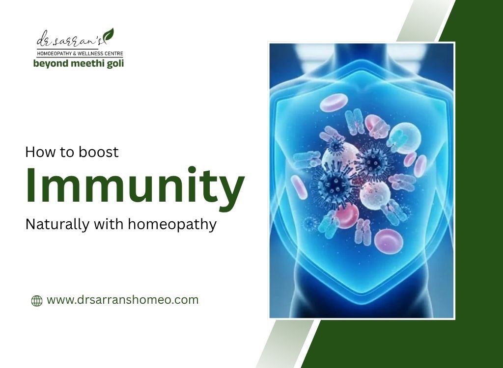 Natural ways to boost immunity with homeopathy for better health and infection prevention