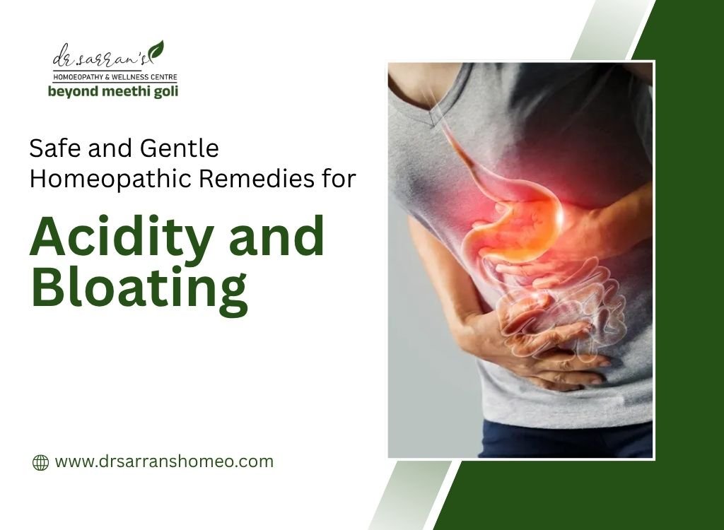 Homeopathic remedies for acidity and bloating with natural digestive relief and gentle treatment