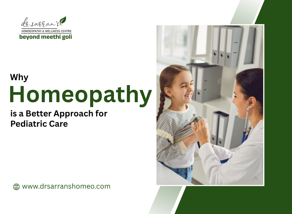 Homeopathy is a Better Approach for Pediatric